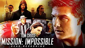 Xem phim Nhiệm Vụ Bất Khả Thi 7 Nghiệp Báo Phần 1  Mission Impossible 7 Dead Reckoning Part One